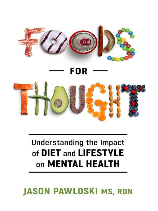 Title details for Foods for Thought by Jason Pawloski - Available
